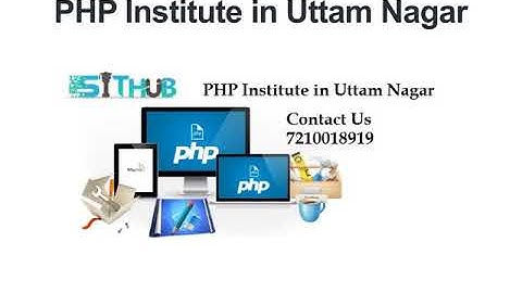 PHP Course in Janakpuri | PHP Training in Delhi | SIT Hub