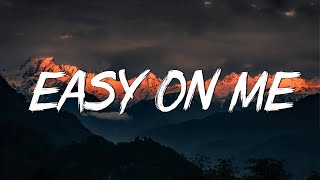 Easy One Me - Adele (Lyrics) || Olivia Rodrigo, Taylor Swift, Coldplay (Mix Lyrics)