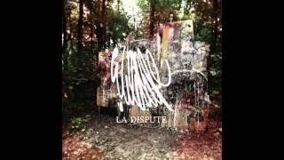 La Dispute - A Broken Jar [Full HD 1080p]