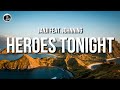 Janji  heroes tonight feat johnning lyrics  ytaudioofficial