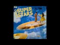 DISCO SUPER STARS - Varios Artistas  (Lado B)  (((Estéreo)))