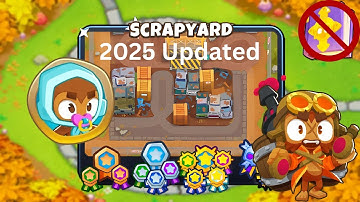 🔥 Scrapyard [Easy Standard] Guide | No Monkey Knowledge - BTD6 (2025 Updated) 🔥