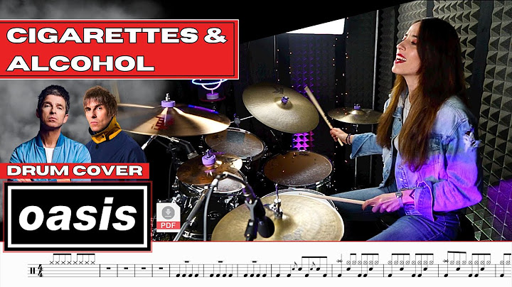 Cigarettes & Alcohol Drums version - Drums performance video thumbnail