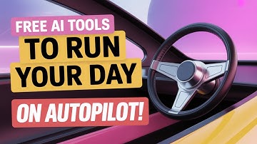 FREE AI Tools to Run Your Day on AUTOPILOT!