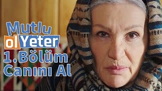 Mutlu Ol Yeter 1. - En mutlu gününde canını al Resimi