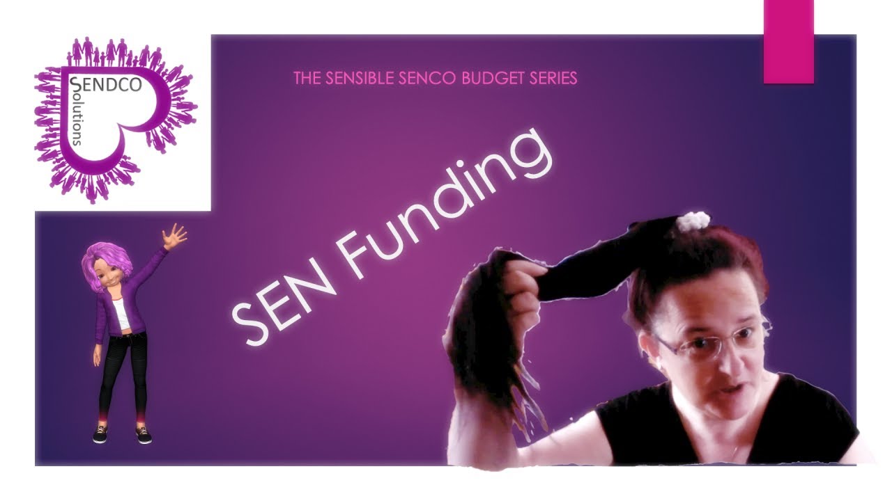 Notional Budget SEN funding SENsible SENCO YouTube