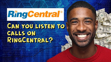 Can you listen to calls on RingCentral