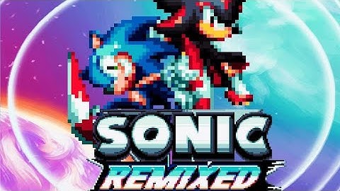 Sonic Remixed Edition mod Sonic Mania