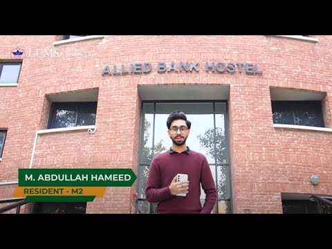 M Abdullah Hameed Living On LUMS Campus A ResLife Series Episode 5