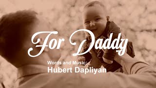 &quot;FOR DADDY&quot; // A SONG WRITTEN IN REMEMBRANCE TO A GREAT FATHER // LIFEBREAKTHROUGH