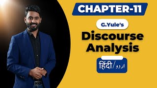 CHAPTER 11 Discourse Analysis| G. Yule| The Study of Language