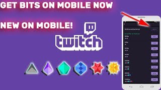 Twitch 2018 now earn bits on mobile by simply watching ads your
device. this wasn't possible until recently. you will not as many
mobi...