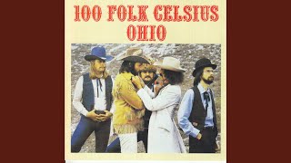 Video thumbnail of "100 Folk Celsius - Ohio"