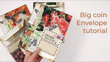 Easy Big Coin Envelope | Tutorial | Junk Journal Ephemera