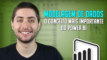 Modelagem de Dados: O conceito MAIS IMPORTANTE que você precisa saber pra dominar o Power BI