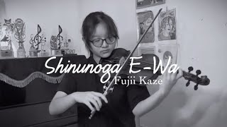 Shinunoga E-Wa (死ぬのがいいわ) - FujiKaze (violin cover)