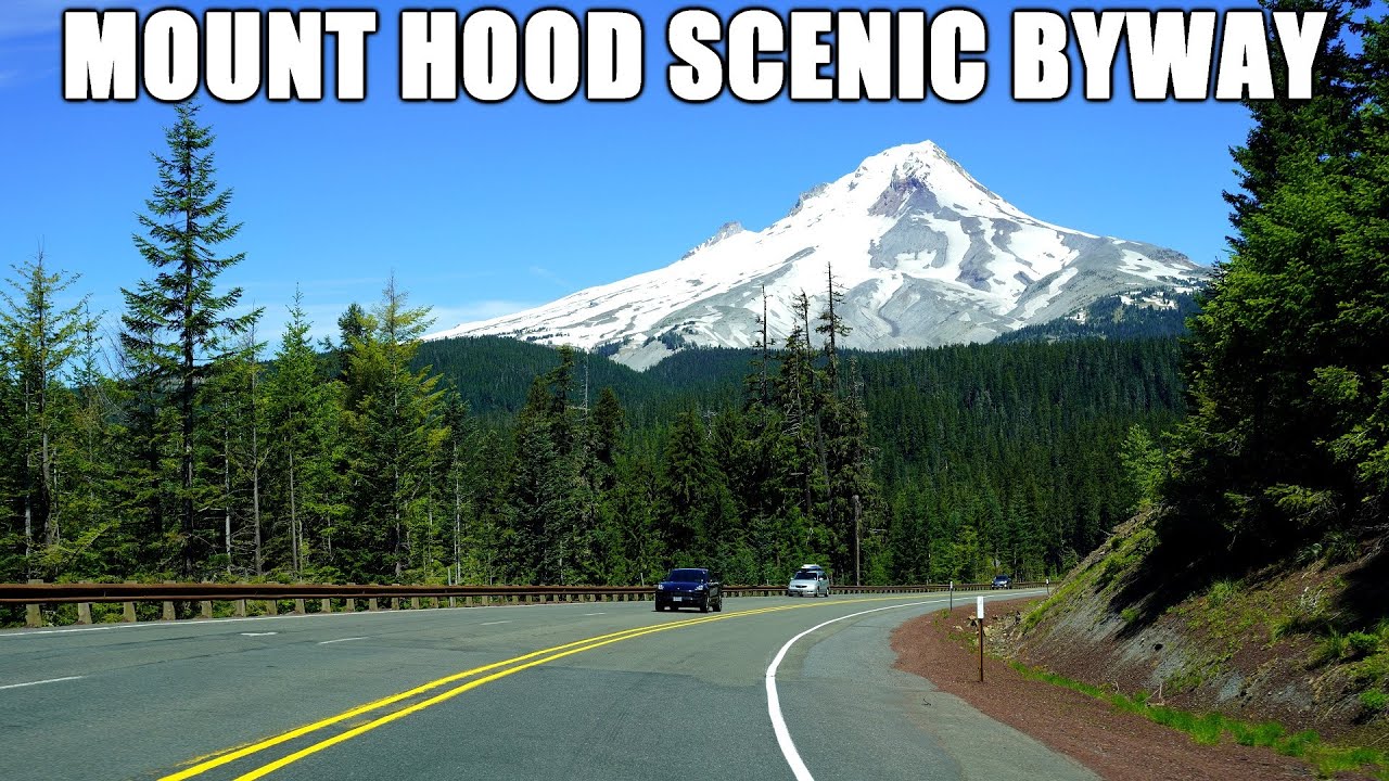 Mount Hood Scenic Byway: Hood River to Timberline Lodge