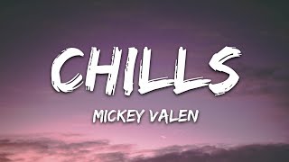 Mickey Valen, Joey Myron - Chills (Lyrics) (Dark Version)