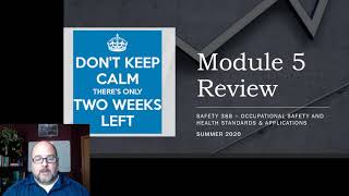 388 Module 5 Review and Mod 6 Announcements