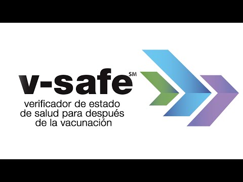 Use v-safe para informar cómo se siente después de la vacuna COVID-19 Use v-safe para informar cómo se siente después de la vacuna COVID-19