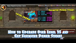 How To Get A Lot of Power Stones and Upgrade Over Level 35 | Kingdom Wars screenshot 3