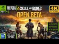 Skull and Bones Open Beta | RTX 4080 | Intel Core i7-13700K | 4K | TEST GPU