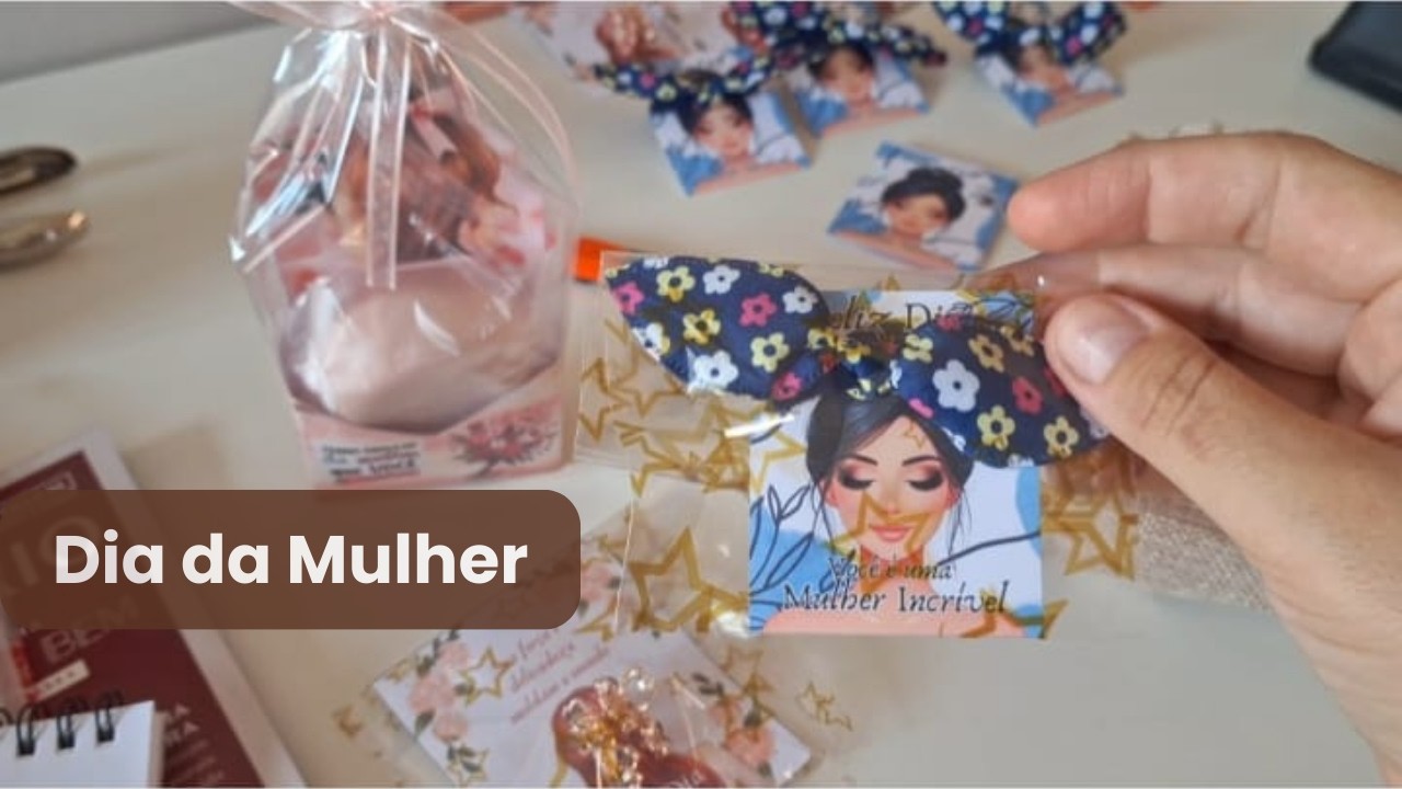 Lembrancinha dias das mulheres por 2,00