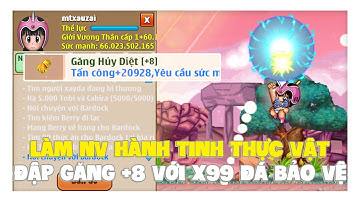 Ngọc Rồng Online - Hành Trình Làm NV Hành Tinh Thực Vật Và Đập Găng +8 Không Xịt !