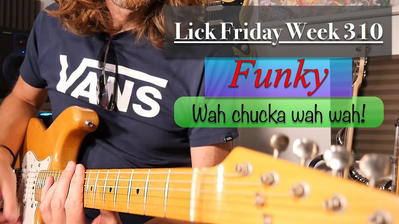Funky guitar lick using a Wah Wah pedal and a how to play using Wah