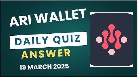 Ari Wallet Daily Quiz 19 March | What is the primary focus of Ethereum