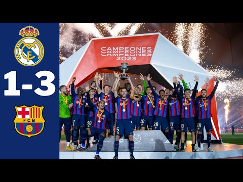 Real Madrid vs Barcelona – (1-3)Supercopa de España – 15 January 2023 – Full Highlights