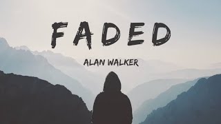 Alan Walker - Faded (Lyrics)