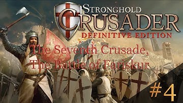 Stronghold Crusader: Definitive Edition - The Seventh Crusade, The Battle of Fariskur