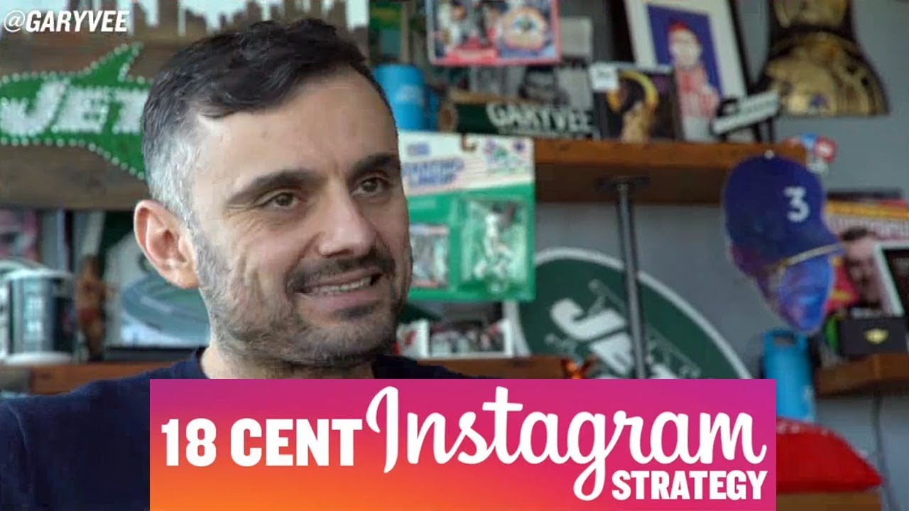 the 18 cent instagram strategy gary vaynerchuk - the 18 cent instagram strategy gary vaynerchuk youtube