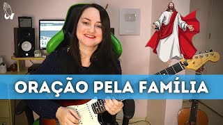 Oração pela Família (Instrumental) by Patrícia Vargas 🎸