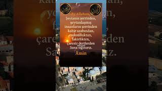 Şeytanın ve Şerrin Her Türlüsünden Allah’a Sığınırız