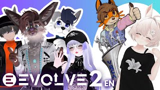 [EN] Evolve EP 2 (ft. @VRCPuck & @xCirrex)