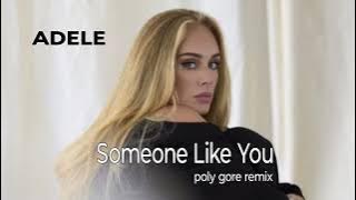 Adele - Someone like You (poly gore remix)