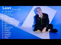 Lauv Greatest Hits 2020 -- Best Songs Of Lauv ( full ALbum )