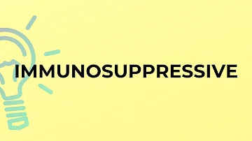 Che cosa sono gli immunosoppressori?