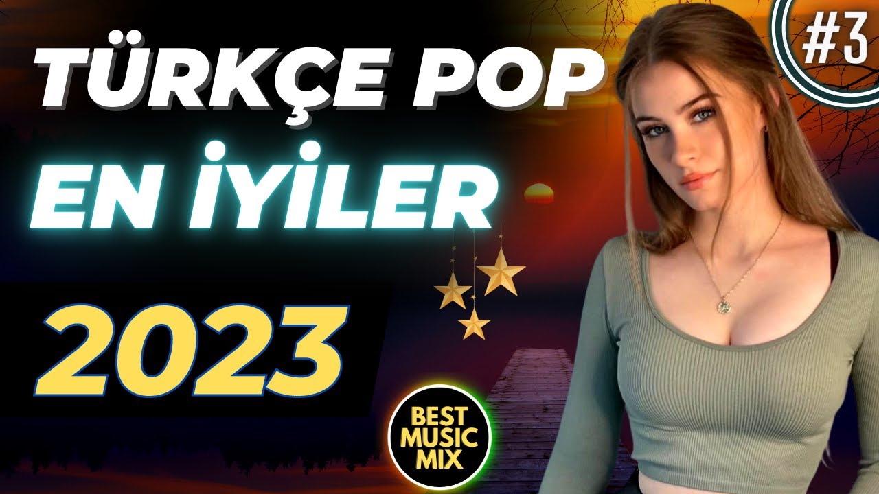 TÜRKÇE POP REMİX ŞARKILAR 2022 ⭐ En İyiler Pop Şarkılar 2023