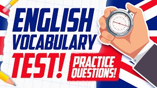 ENGLISH VOCABULARY TEST QUESTIONS & ANSWERS! (How to PASS an ENGLISH VOCABULARY TEST!)