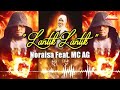 Lantik lantik by noraisa feat mc ag