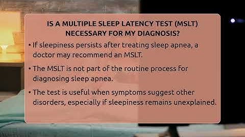 Is A Multiple Sleep Latency Test (MSLT) Necessary For My Diagnosis? - Sleep Apnea Support Network