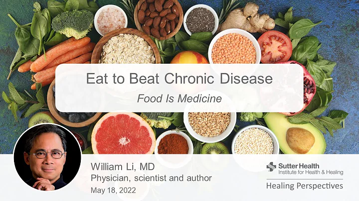 Eat to Beat Chronic Disease: Food Is Medicine with...