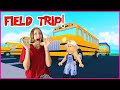 GOING ON A FIELD TRIP!
