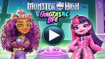 MONSTER HIGH FANGTASTIC LIFE Gameplay Walkthrough Part 1 (iOS , Android)
