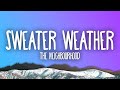 The Neighbourhood - Sweater Weather