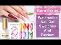 Born Pretty Store - Watercolor Gel Polish Swatch & Review || 20% Discount Code MMX20