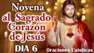 Sexto día de la Novena al Sagrado Corazón de Jesús 💖Lunes 12 de Junio de 2023 💐 El Mundo de MyG 💐